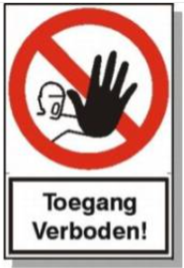 Pictogram 'Toegang verboden!'