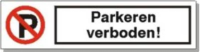 Pictogram 'Parkeren verboden! klein